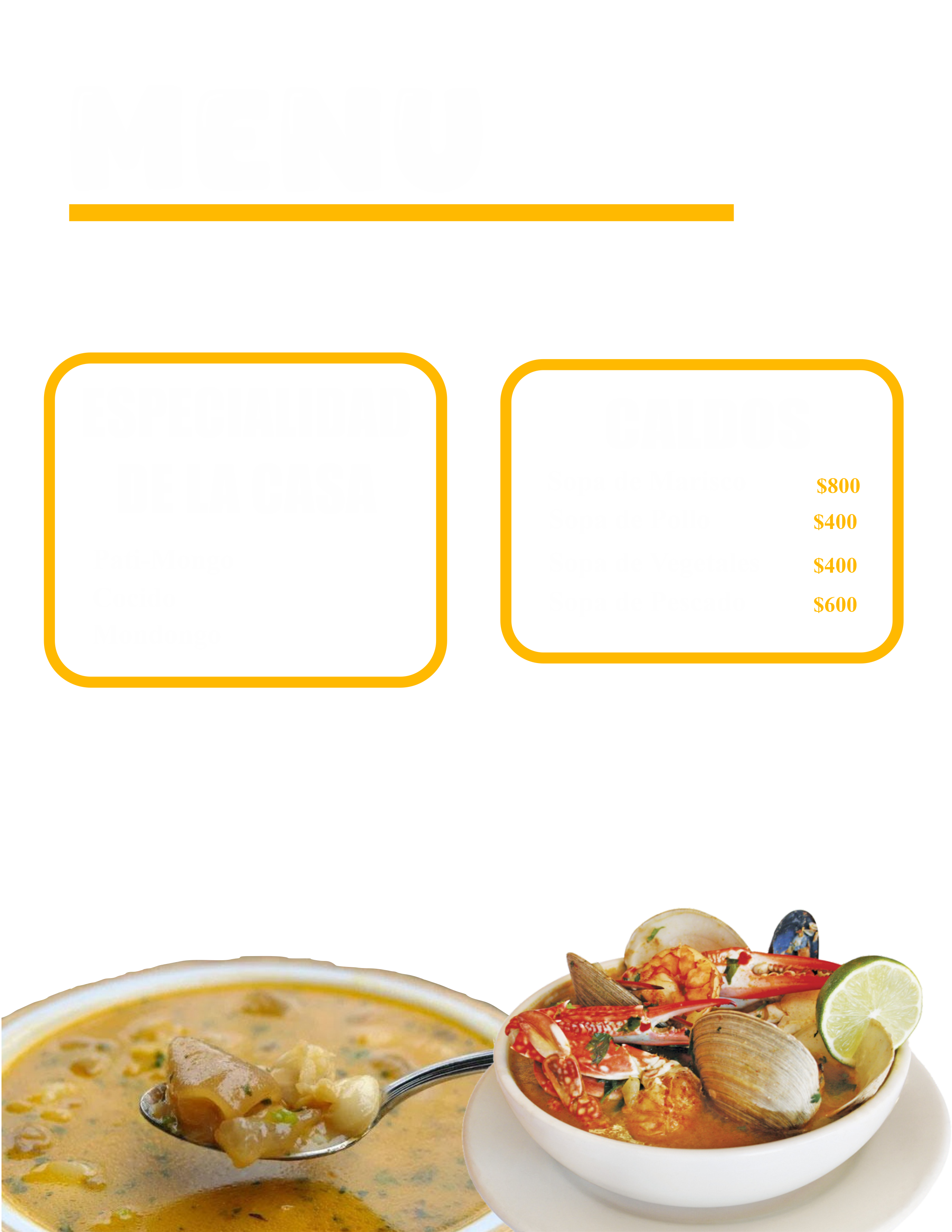 Especialidad de la Casa y Caldos